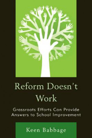 Libro Reform Doesn't Work Keen J. Babbage