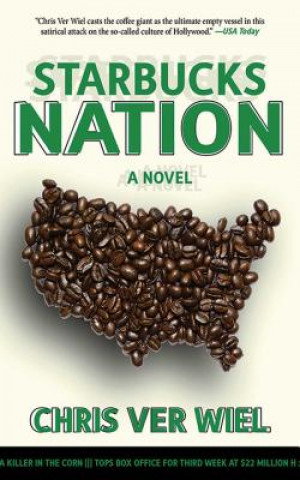 Kniha Starbucks Nation Chris Ver Wiel