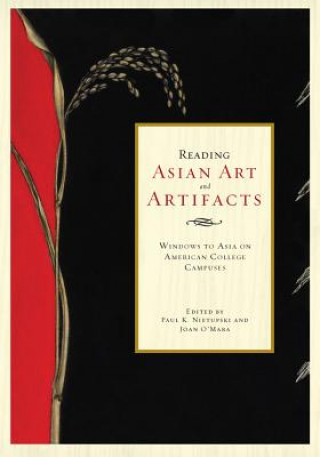 Könyv Reading Asian Art and Artifacts Paul Kocot Nietupski