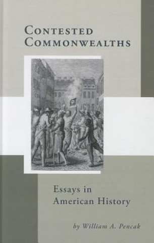 Książka Contested Commonwealths William Pencak
