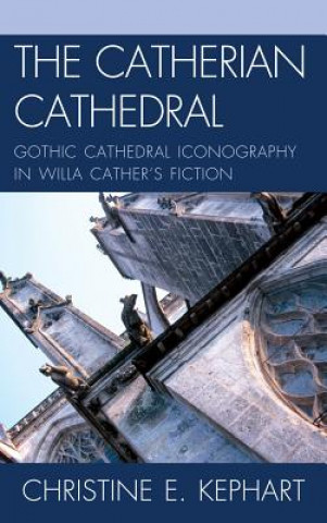 Carte Catherian Cathedral Christine E. Kephart