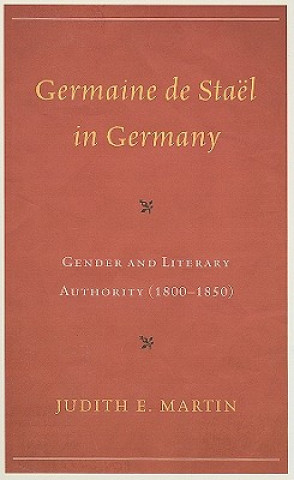 Carte Germaine de Stael in Germany Judith E. Martin