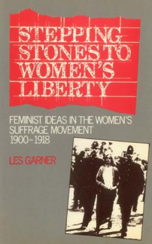 Buch Stepping Stones to Women's Liberty Les Garner