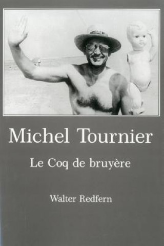 Kniha Michel Tournier Walter Redfern