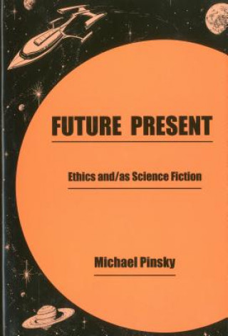 Kniha Future Present Michael Pinsky