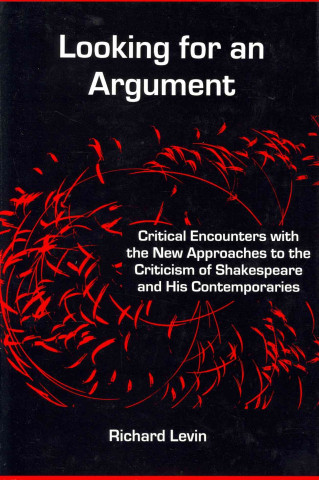 Buch Looking for an Argument Richard Levin