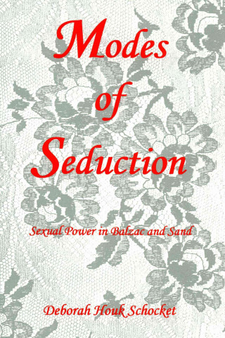 Kniha Modes of Seduction Deborah Schocket