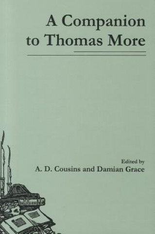 Knjiga Companion to Thomas More Damian Grace