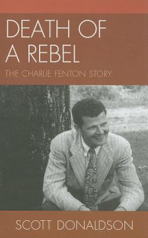 Knjiga Death of a Rebel Scott Donaldson