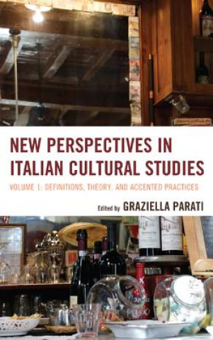 Livre New Perspectives in Italian Cultural Studies Graziella Parati