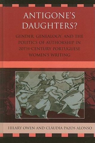 Könyv Antigone's Daughters? Hilary Owen