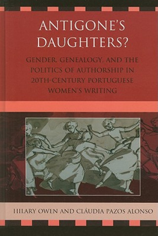 Książka Antigone's Daughters? Hilary Owen