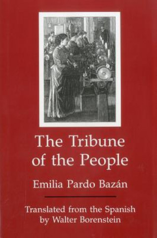 Kniha Tribune of the People Emilia Pardo Bazan