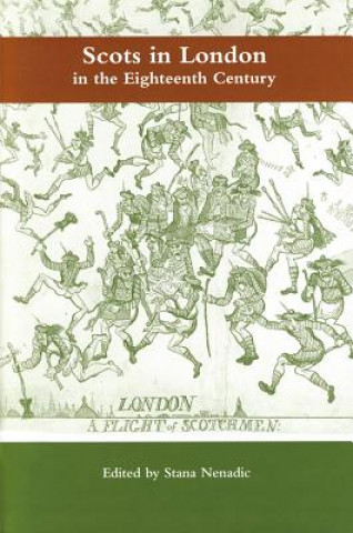 Könyv Scots in London in the Eighteenth Century Sandro Jung