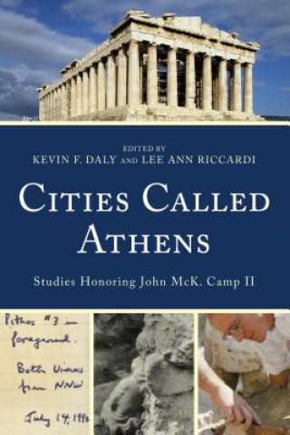 Knjiga Cities Called Athens Kevin F. Daly