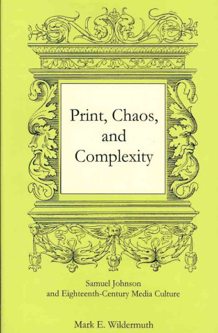 Knjiga Print, Chaos, and Complexity Mark E. Wildermuth