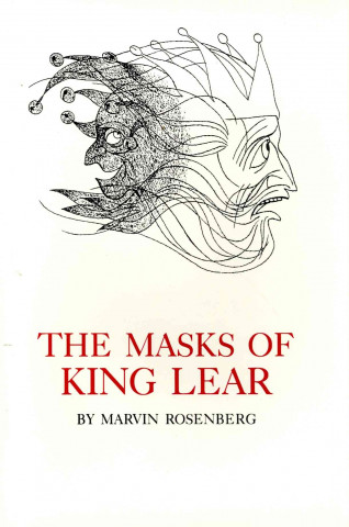 Kniha Masks of King Lear Martin Rosenberg