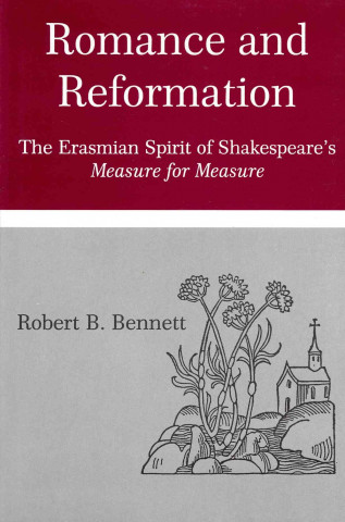 Könyv Romance and Reformation Robert Bennett