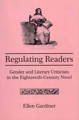 Knjiga Regulating Readers Ellen Gardiner