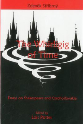 Книга Whirligig of Time Zdeněk Stříbrný