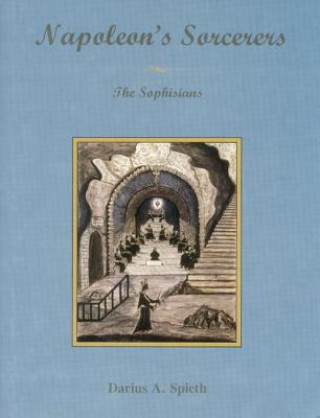 Carte Napoleon's Sorcerers Darius Alexander Spieth