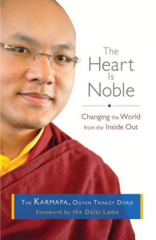 Carte Heart Is Noble Ogyen Trinley Dorje Karmapa