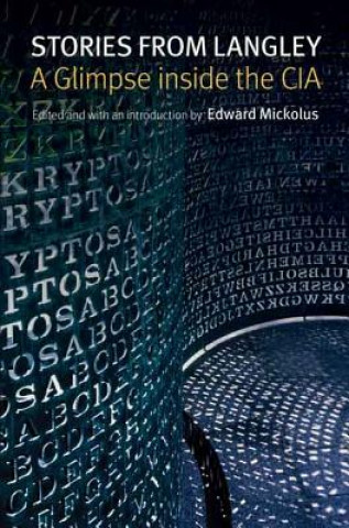 Książka Stories from Langley Edward F. Mickolus