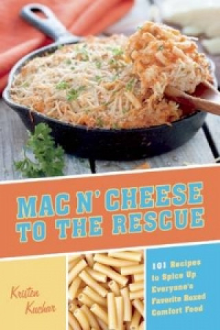 Libro Mac 'n Cheese To The Rescue Kristen Kuchar