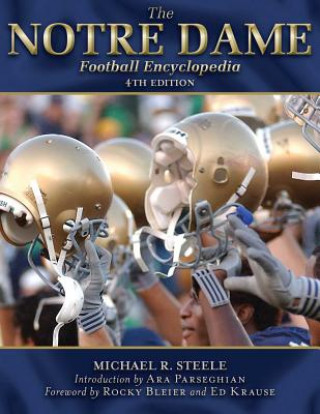 Carte Notre Dame Football Encyclopedia Michael Steele