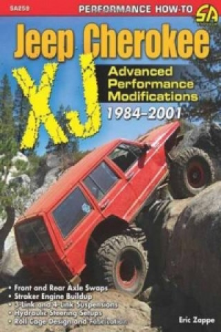 Книга Ultimate Jeep Cherokee KJ Performance Guide 1984-2001 Eric Zappe
