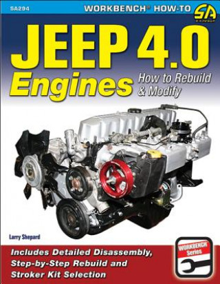 Kniha Jeep 4.0 Engines Larry Shepard