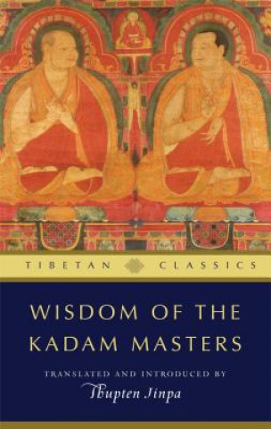 Libro Wisdom of the Kadam Masters Geshe Thupten Jinpa