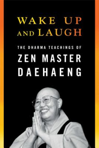 Carte Wake Up and Laugh Zen Master Daehaeng