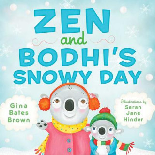 Carte Zen and Bodhi's Snowy Day Gina Bates Brown