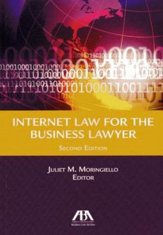 Knjiga Internet Law for the Business Lawyer Juliet M Moringiello