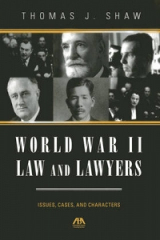 Książka World War II Law and Lawyers Thomas J. Shaw