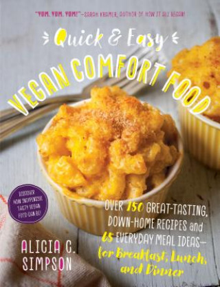 Book Quick and Easy Comfort Food Alicia C. Simpson