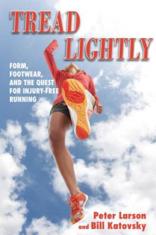 Livre Tread Lightly Bill Katovsky