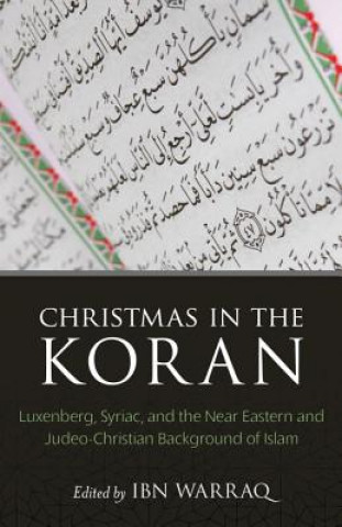 Kniha Christmas in the Koran Ibn Warraq