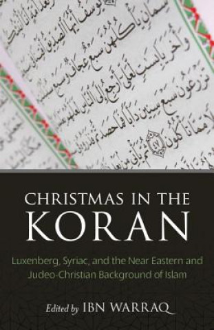 Книга Christmas in the Koran Ibn Warraq