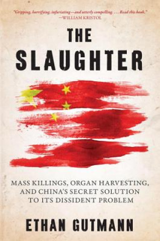 Książka Slaughter Ethan Gutmann