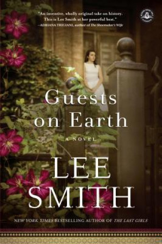 Kniha Guests on Earth Lee Smith