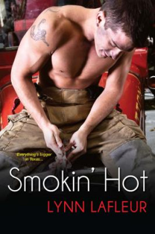 Könyv Smokin' Hot Lynn LaFleur