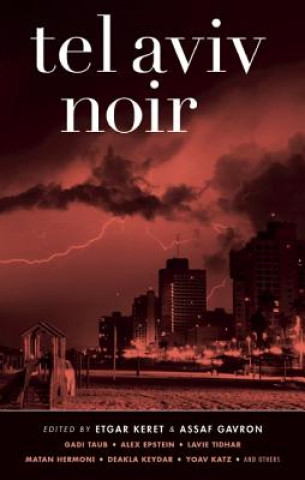 Könyv Tel Aviv Noir 