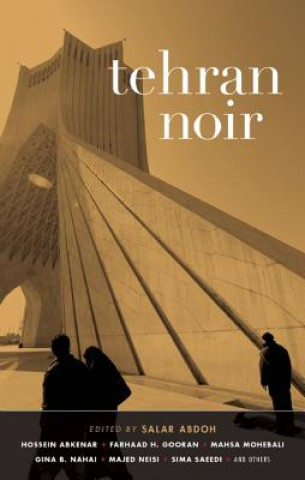 Book Tehran Noir Salar Abdoh