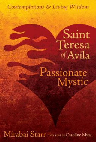 Carte Saint Teresa of Avila Mirabai Starr