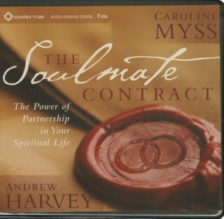 Audio Soulmate Contract Caroline M. Myss