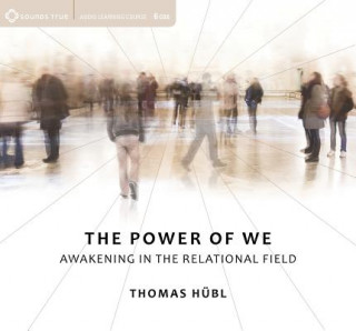 Hanganyagok Power of We Thomas Hubl