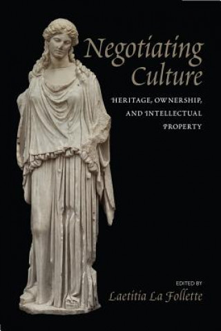 Kniha Negotiating Culture Laetitia La Follette