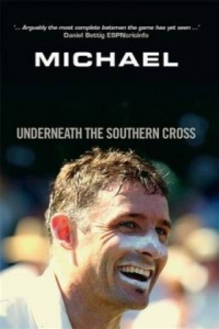 Buch Underneath the Southern Cross Michael Hussey